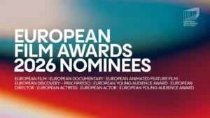 European Film Awards 2026: tutte le nomination ufficiali della 38a edizione 3 Le nomination agli European Film Awards 2026
